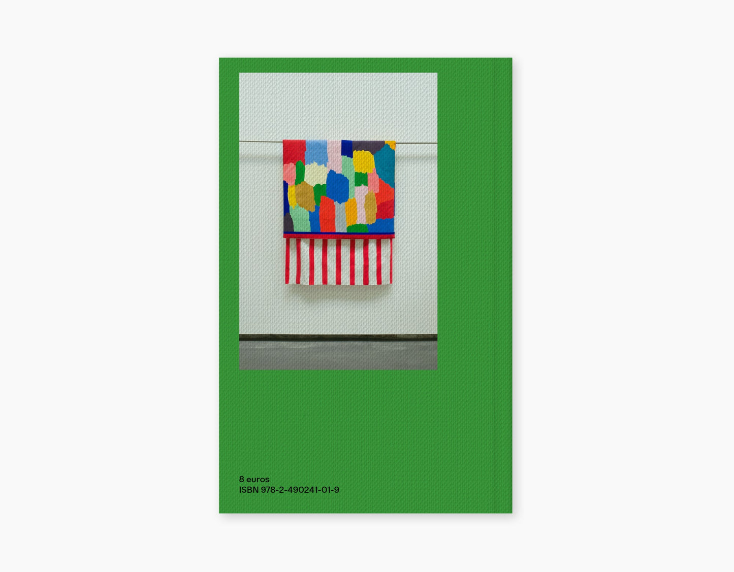 Rouge feu, bleu Klein, vert mélèze