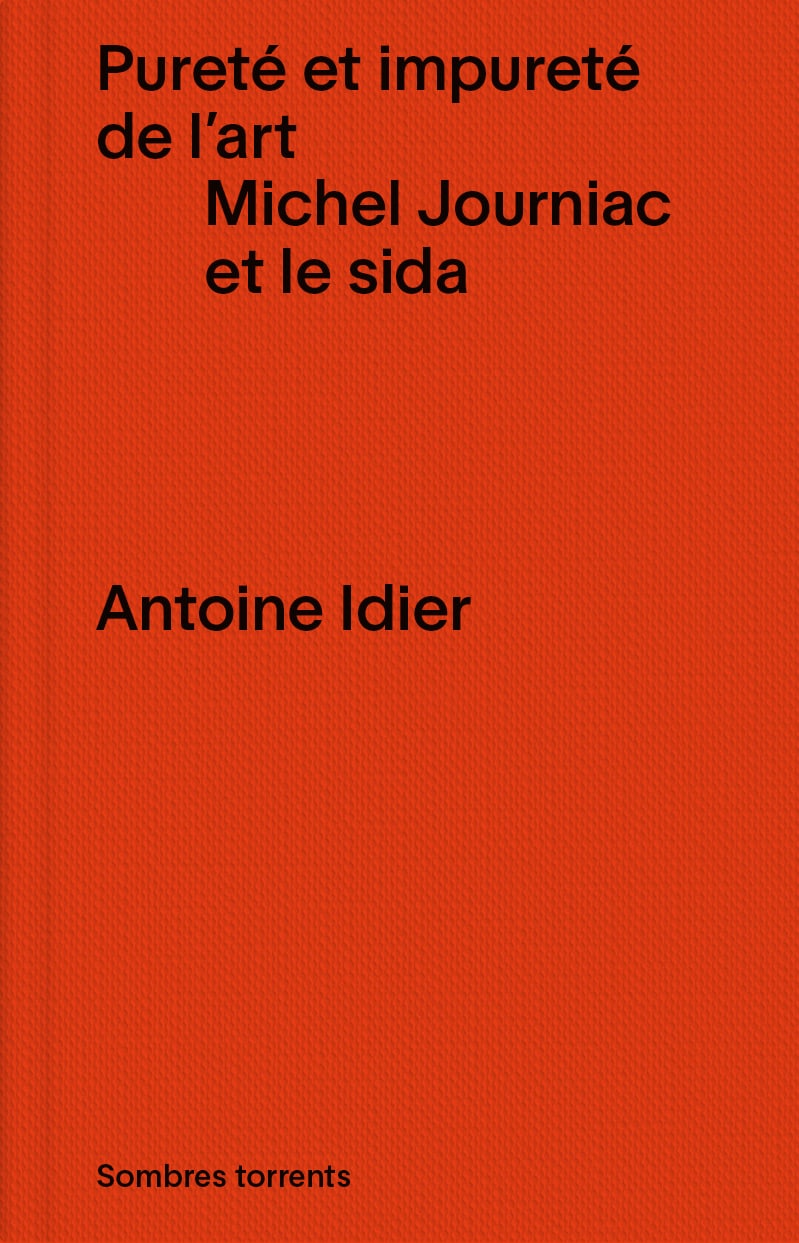 Pureté et impureté de l’art. Michel Journiac et le sida